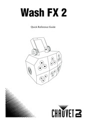 Chauvet DJ Wash FX 2 Guía De Referencia Rápida
