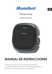 mamibot ProVac Plus2 Manual De Instrucciones