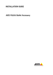 Axis Communications F8205 Bullet Accessory Guia De Instalacion