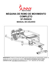 Sunny Health & Fitness SF-RW5639 Manual De Usuario