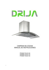 DRIJA PRISMA ISLA TOUCH 90 Manual De Instrucciones