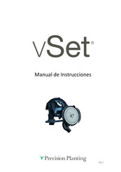 Precision Planting vSet Manual De Instrucciones