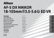 Nikon AF-S DX NIKKOR 18-105mm f/3.5-5.6G ED VR Manual Del Usuario