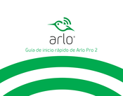 Arlo Pro 2 Guia De Inicio Rapido