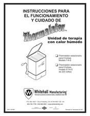 Whitehall Thermalator ET-6-S Instrucciones Para El Funcionamiento Y Cuidado