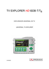 Promax TV EXPLORER HD ISDB-T/T B Manual De Instrucciones