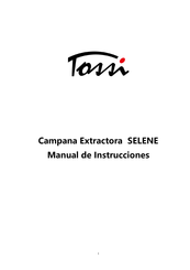 Tossi SELENE Manual De Instrucciones