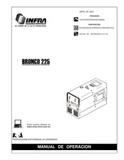 Infra BRONCO 225 Manual De Operación