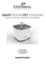 Num'axes EYENIMAL BLOOM PET FOUNTAIN Manual De Instrucciones