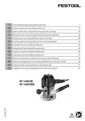 Festool OF 1400 EB Manual De Instrucciones Original/Lista De Piezas De Repuesto