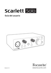 Focusrite Scarlett Solo Guia Del Usuario