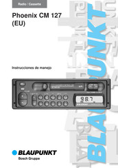 Blaupunkt Phoenix CM 127 Instrucciones De Manejo