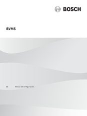 Bosch BVMS Manual De Configuración