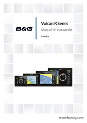 B&G Vulcan R Serie Manual De Instalación