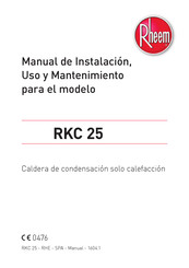 Rheem RKC 25 Manual De Instalación, Uso Y Mantenimiento Para El Modelo