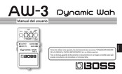 Boss Dynamic Wah AW-3 Manual Del Usuario