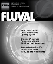 Fluval T5 HO Manual De Instrucciones