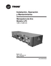Trane LPC-SVX01B-ES Manual De Instalación, Operación Y Mantenimiento
