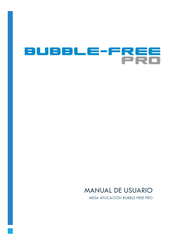 Bubble FREE PRO Manual De Usuario