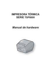 Star Micronics TSP800II Serie Manual De Hardware