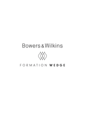 Bowers & Wilkins FORMATION WEDGE Manual De Instrucciones