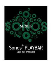 Sonos PLAYBAR Guía Del Producto