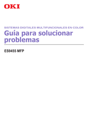 Oki ES9455 MFP Guía Para La Resolución De Problemas