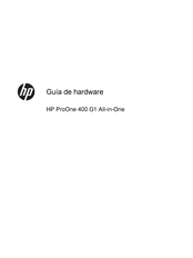HP ProOne 400 G1 Guía Del Hardware