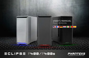 Phanteks Eclipse P400 Manual Del Usuario