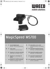 Waeco MagicSpeed MS700 Instrucciones De Montaje Y De Uso