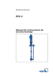 KSB RPH-V Manual De Instrucciones De Servicio/Montaje