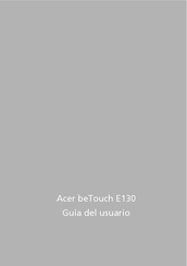 Acer beTouch E130 Guia Del Usuario