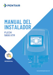 Pentair FLECK 5800 XTR Manual Del Instalador