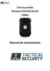 Tactical Security HD Halcón DVR GPS 4G Wifi Manual De Instrucciones