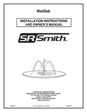 S.R.Smith WetDek Instrucciones Para La Instalacion Y Para El Usuario