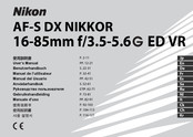 Nikon AF-S DX NIKKOR 16-85mm f/3.5-5.6G ED VR Manual Del Usuario