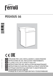 Ferroli PEGASUS 56 Instrucciones De Uso, Instalación Y Mantenimiento