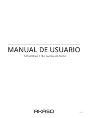 Akaso Brave 6 Plus Manual De Usuario