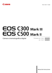 Canon EOS C300 Mark III Manual De Instrucciones