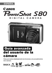 Canon PowerShot S80 Guía Avanzada Del Usuario