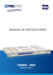 TecSys TS9600 - RMX REMUX ISDB-T Manual De Instrucciones