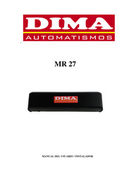 Dima Automatismos MR 27 Manual Del Usuario / Instalador