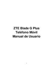 ZTE Blade G Plus Manual De Usuario