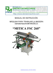 DM Italia MITICA FSC 260 Manual De Instrucciones