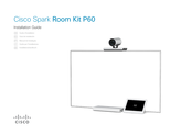 Cisco Spark Room Kit P60 Guia De Instalacion