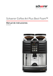 Schaerer Coffee Art Plus Best Foam Manual De Instrucciones