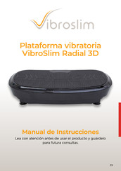 VibroSlim Radial 3D Manual De Instrucciones