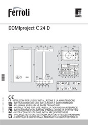 Ferroli DOMIproject C 24 D Instrucciones De Uso, Instalación Y Mantenimiento