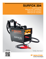 Walter Surface Technologies SURFOX 304 MIG TIG Manual Del Usuario