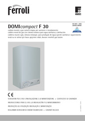 ferolli DOMIcompact F 30 Instrucciones Para El Uso, La Instalación Y El Mantenimiento